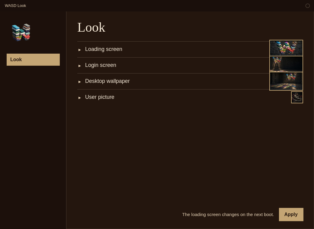 WASD Look. Loading screen, Login screen, Desktop wallpaper, and User picture are closed, each with a small picture.